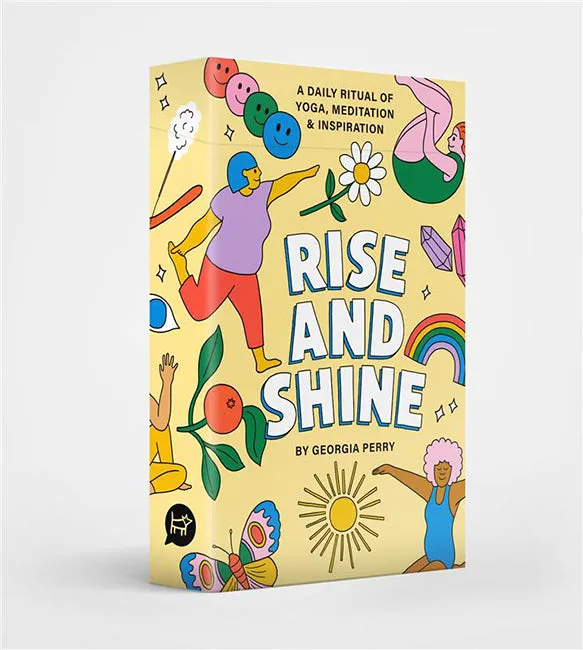 Rise and Shine: A Daily Ritual of Yoga, Meditation and Inspiration